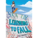 Learning to Fall