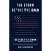 The Storm Before the Calm: America's Discord, the Crisis of the 2020s, and the Triumph Beyond
