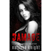 Damage: an Arranged Marriage Mafia Romance