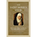 The Saint Monica Club: How to Wait, Hope, and Pray for Your Fallen-Away Loved Ones