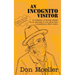 An Incognito Visitor: (a collection of stories shared with an office visitor)