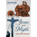 Jesus and Myth: The Gospel Account's Two Patterns