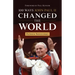 100 Ways John Paul II Changed the World