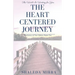 The Heart Centered Journey