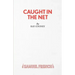 Caught in the Net