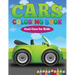 Cars Coloring Book: Cool Cars for Kids