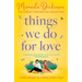 Things We Do for Love