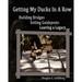 Getting My Ducks In A Row: Building Bridges, Setting Guideposts, Leaving a Legacy