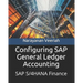 Configuring SAP General Ledger Accounting: SAP S/4HANA Finance