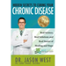 Hidden Secrets to Curing Your Chronic Disease