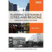 Planning Sustainable Cities and Regions: Towards More Equitable Development