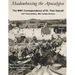 Shadowboxing the Apocalypse: The WW1 Correspondence of Dr. Theo Hascall, 103rd F.A. 26th Yankee Division