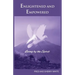 Enlightened and Empowered: Living by the Spirit