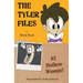 The Tyler Files #2: Hollow Weenie