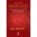 Auto Observación: El Despertar de la Consciencia. Manual del Usuario