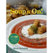 The 30-Minute Vegan: Soup's On!: More Than 100 Quick and Easy Recipes for Every Season