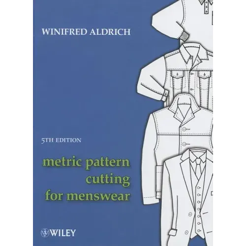 Metric Pattern Cutting for Menswear, 5th Edition