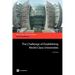 The Challenge of Establishing World Class Universities