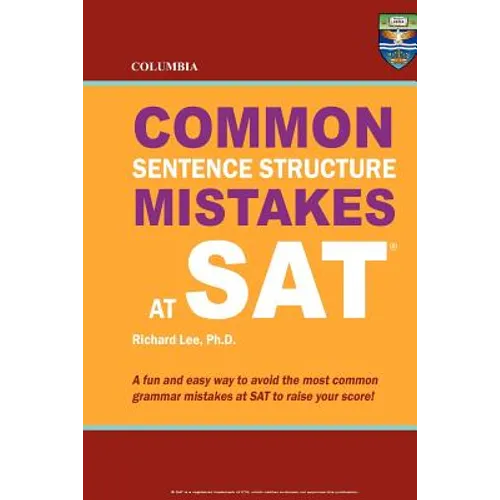 Columbia Common Sentence Structure Mistakes at SAT