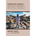 Hurricane Dorian-The Story of the Greatest and Deadliest Hurricane To: Impact the Bahamas in the Modern Era