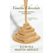 Vanilla Chocolate: The Chocolate Romance Series! - Book 2