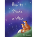 How to Make a Wish