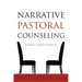 Narrative Pastoral Counseling