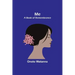 Me: A Book of Remembrance