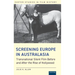 Screening Europe in Australasia: Transnational Silent Film Before and After the Rise of Hollywood