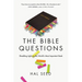 The Bible Questions: Shedding Light on the World's Most Important Book