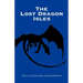 The Lost Dragon Isles