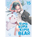 Kuma Kuma Kuma Bear (Light Novel) Vol. 15