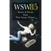 Wsw 85: Stories and Poems from West Sussex Writers: Stories and Poems from West Sussex Writers