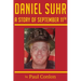 Daniel Suhr: A Story of September 11th