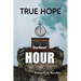 True Hope Darkest Hour