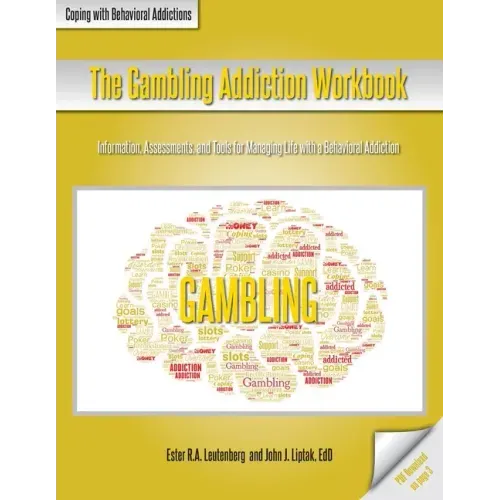 The Gambling Addiction Workbook