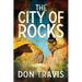 The City of Rocks: Volume 3