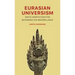 Eurasian Universism: Sinitic Orientations for Rethinking the Western Logos