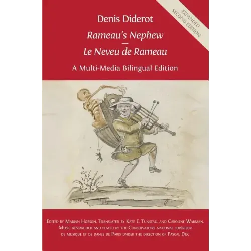 Denis Diderot 'Rameau's Nephew' - 'Le Neveu de Rameau': A Multi-Media Bilingual Edition