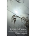 After Normal: One Teen's Journey Following Her Younger Brother's Death
