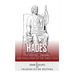 Hades: The History, Origins and Evolution of the Greek God