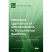 Integrated Applications of Geo-Information in Environmental Monitoring