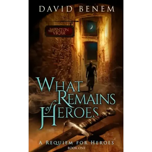 What Remains of Heroes