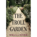 The Troll Garden