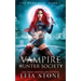 The Dark Bite: Vampire Hunter Society