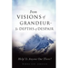 From Visions of Grandeur - To Depths of Despair