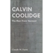 Calvin Coolidge - The Man from Vermont