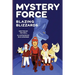 Blazing Blizzards: Mystery Force Book Three