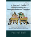 A Teacher's Guide to Understanding the Disruptive Behaviour Disorders: Attention Deficit Hyperactivity Disorder, Oppositional Defiant Disorder, and