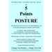 The 5 Points of Posture: the Missing Link to Fat Loss, Overall Wellness, and to becoming Respected, Adored, and Wealthy